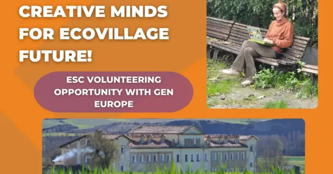 ecovillage, ESC, GEN, european solidarity corps