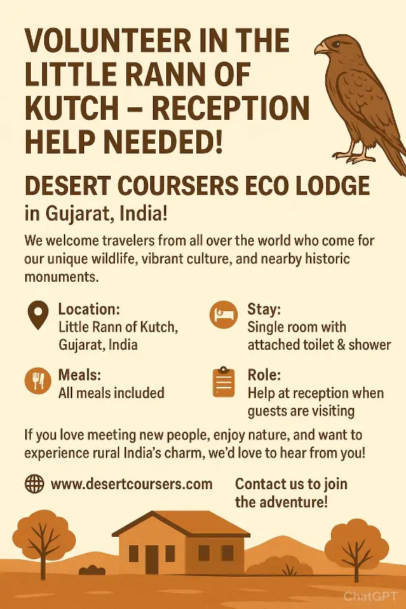 Volunteer recruitment poster for Desert Coursers Eco Lodge in Gujarat, India, seeking reception help in the Little Rann of Kutch. Includes location, stay details, meals included, and websitewith illustrations of a bird, a house, and trees.