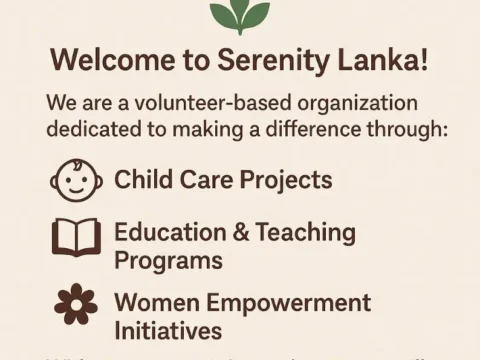 Poster from Serenity Lanka calling for volunteers in Kandy, Sri Lanka: childcare, education/teaching, and women’s empowerment; accommodation, meals and transport provided