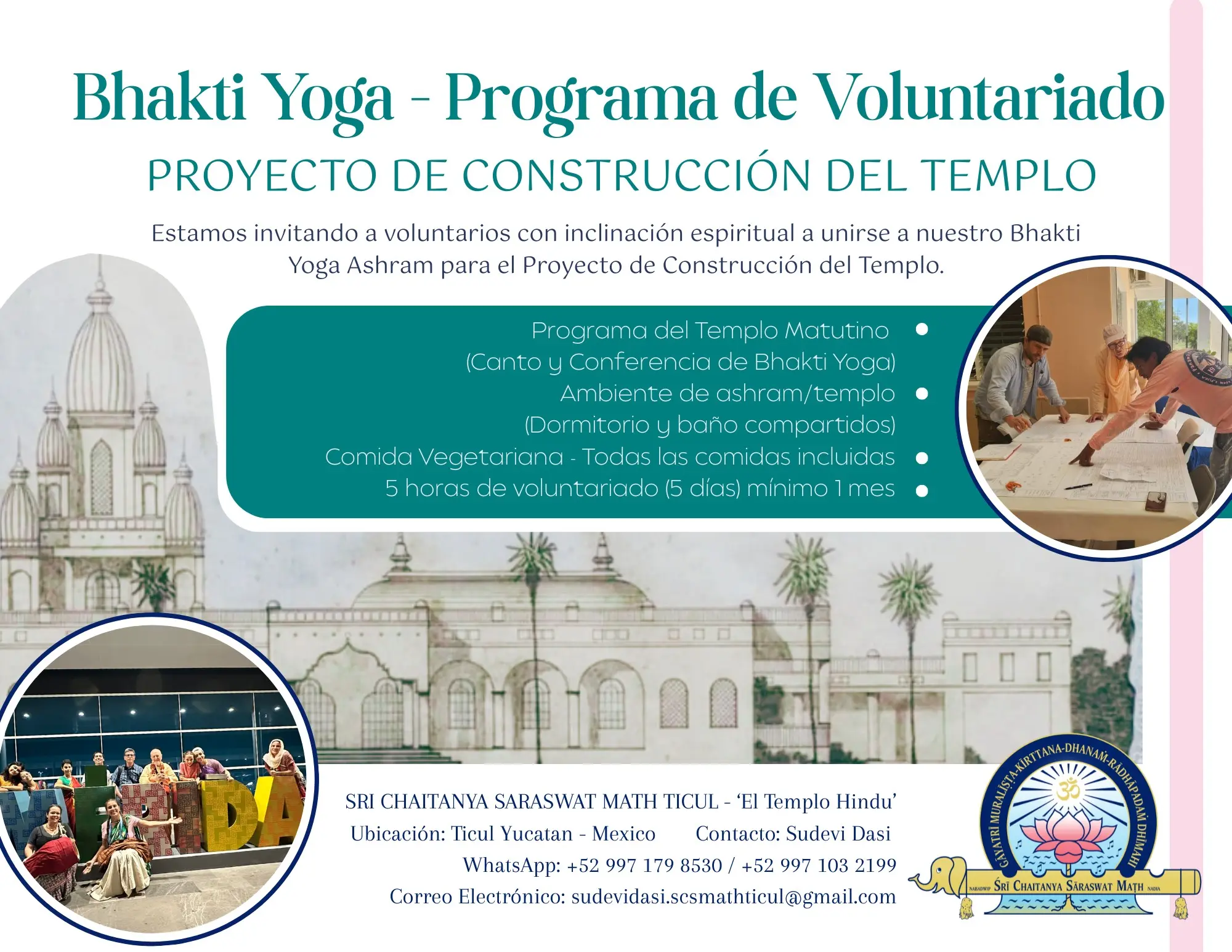 Bhakti Yoga volunteer program poster in Ticul, Yucatán, Mexico, promoting a temple construction project at an ashram (Sri Chaitanya Saraswat Math Ticul also styled as “El Templo Hindú”) with shared dorms, vegetarian meals, 5 hours a day.