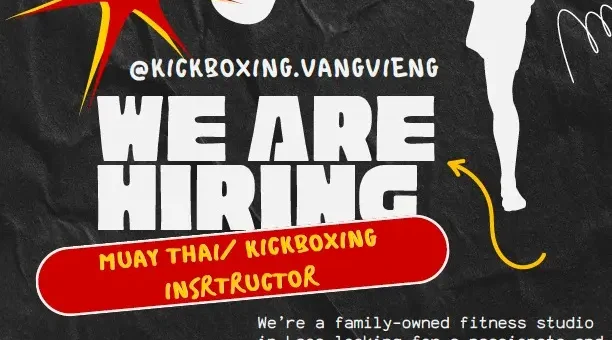 Muay Thai instructor job poster for Vang Vieng, Laos with free accommodation, two meals daily and 30 percent profit share.
